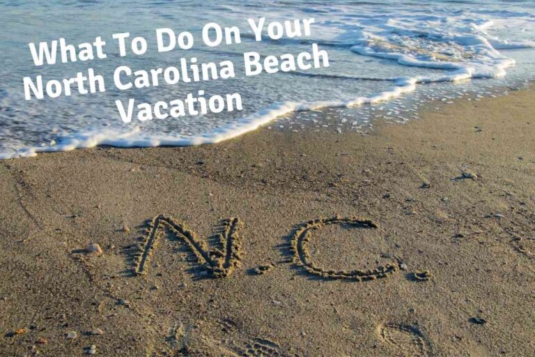 Things To Do At North Carolina Beaches