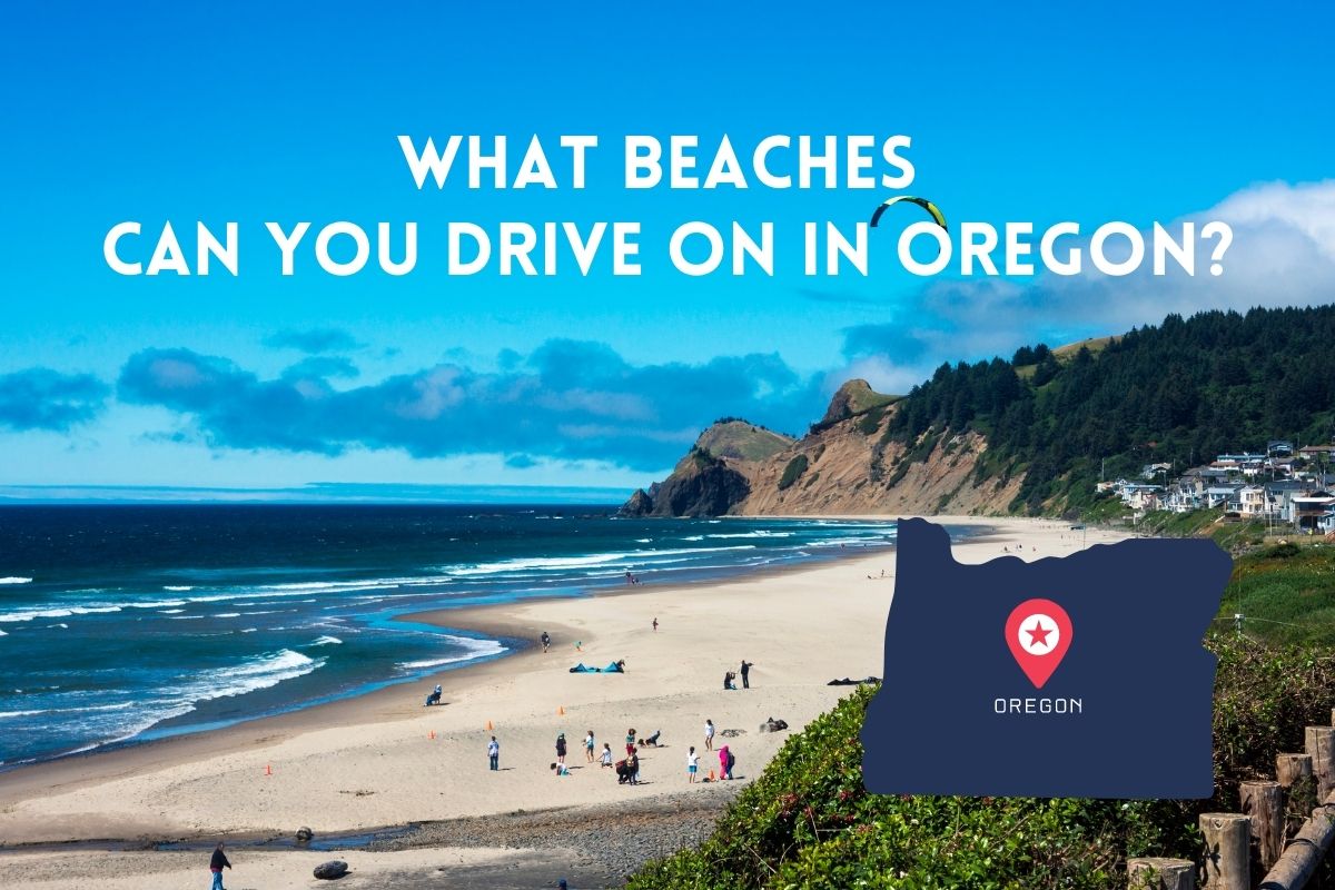 What Beaches Can You Drive On In Oregon?