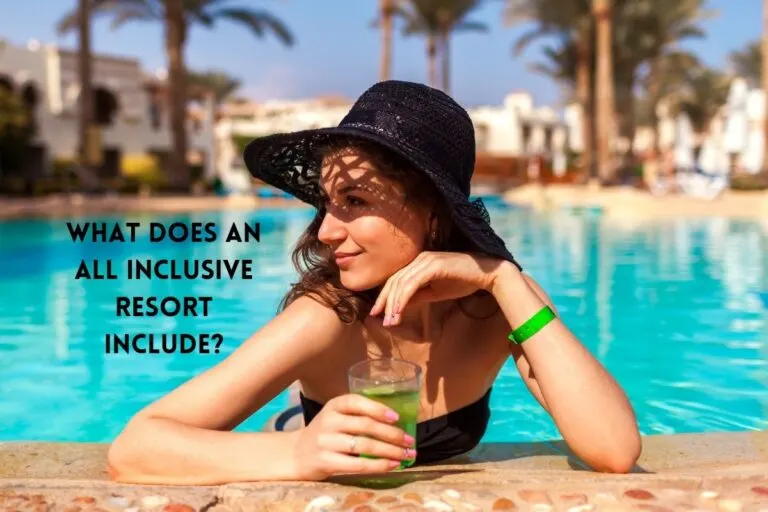 What Does an All Inclusive Resort Include?