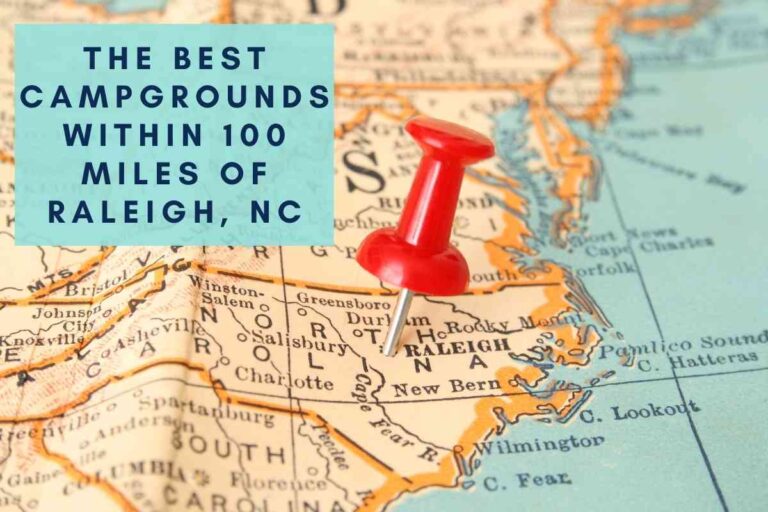 3 Of The Best Campgrounds Within 100 Miles of Raleigh, North Carolina