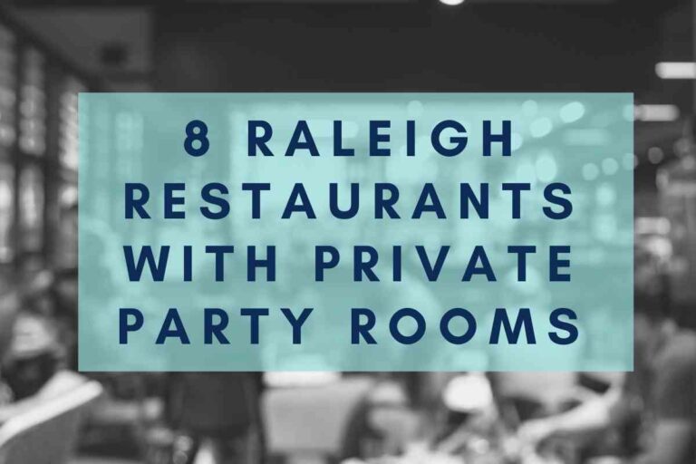 8 Raleigh Restaurants With Private Party Rooms