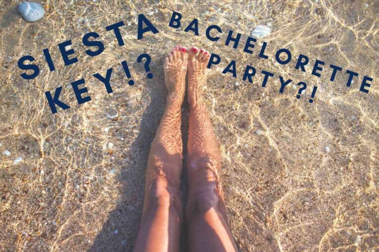 Is Siesta Key Good For A Bachelorette Party?