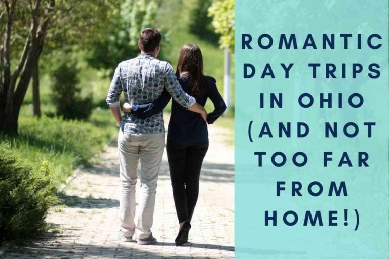 Romantic Day Trips In Ohio (And Not Too Far From Home!)
