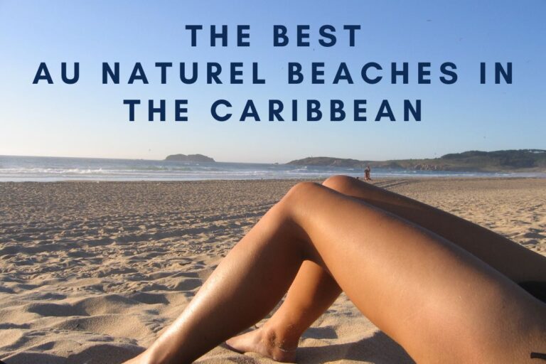 10 Best Au Naturel Beaches In The Caribbean: Bye, Tanlines!