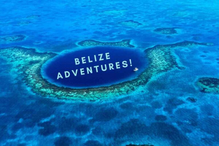 5 Best Excursions In Belize + 8 Close Places To Stay