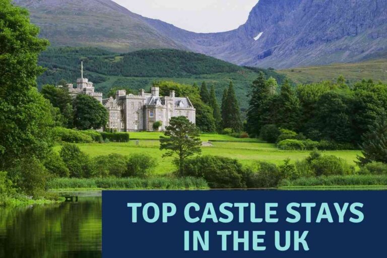 Top 11 Castle Stays In The United Kingdom (Because Why Not!)