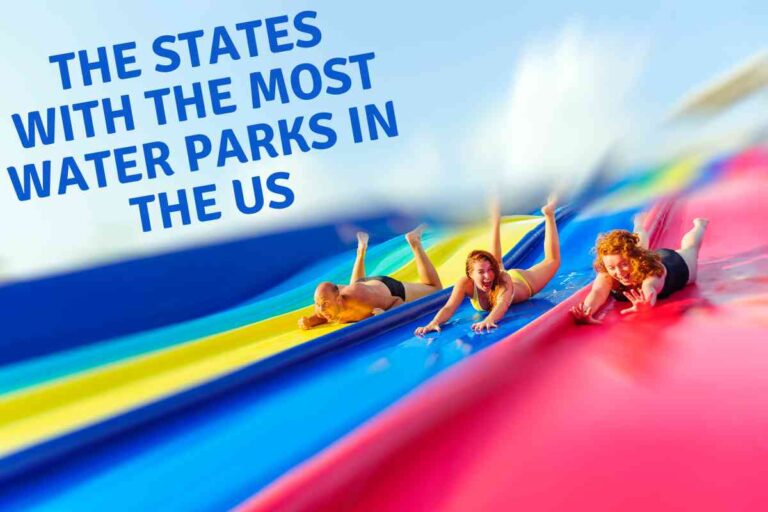 US States Ranked by Number of Water Parks: Which State Takes the Top Spot?